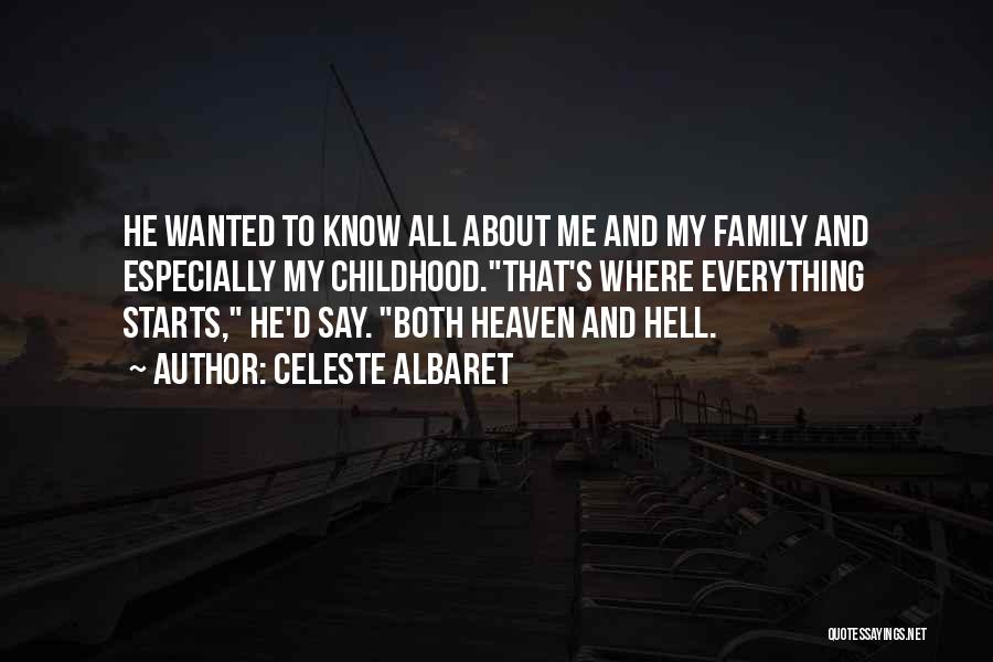 Family Heaven Quotes By Celeste Albaret