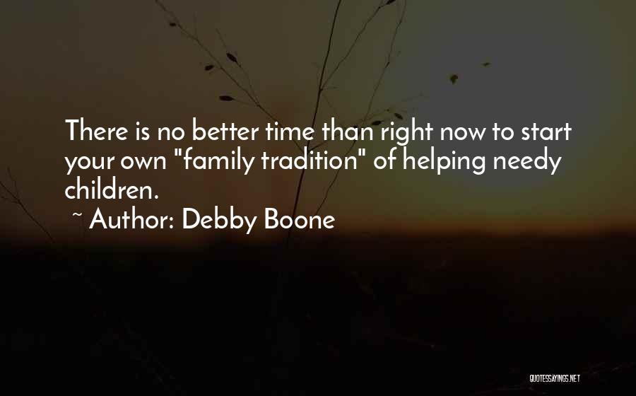 Family Helping Each Other Quotes By Debby Boone