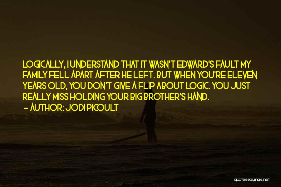 Family Holding Hand Quotes By Jodi Picoult