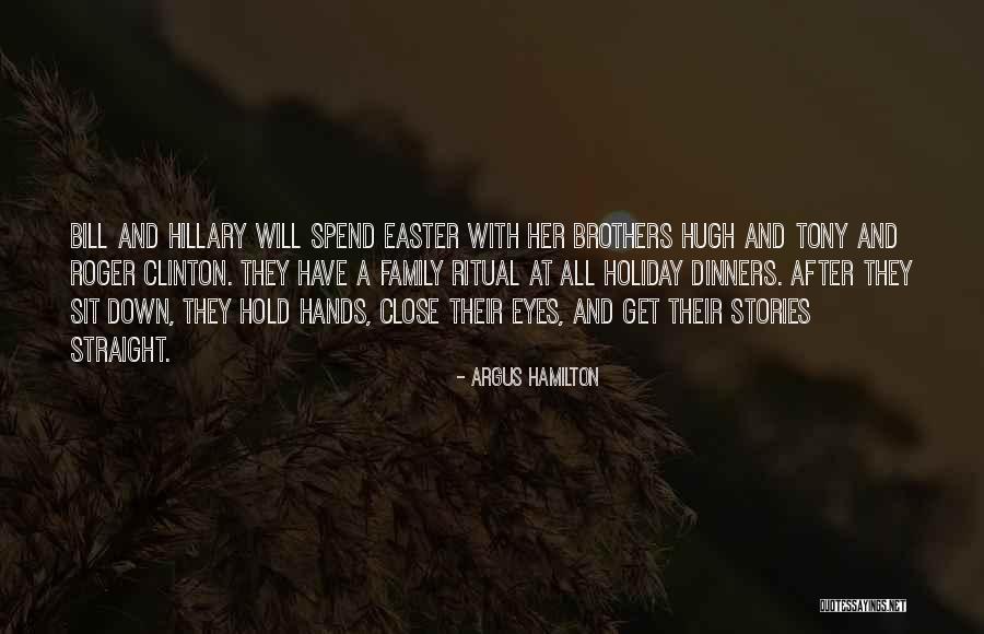 Family Holiday Quotes By Argus Hamilton Family Holiday Quotes By Argus Hamilton