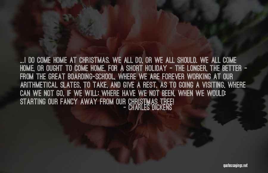 Family Holiday Quotes By Charles Dickens