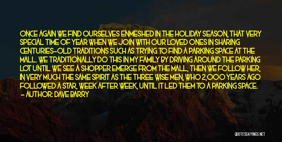 Family Holiday Quotes By Dave Barry Family Holiday Quotes By Dave Barry