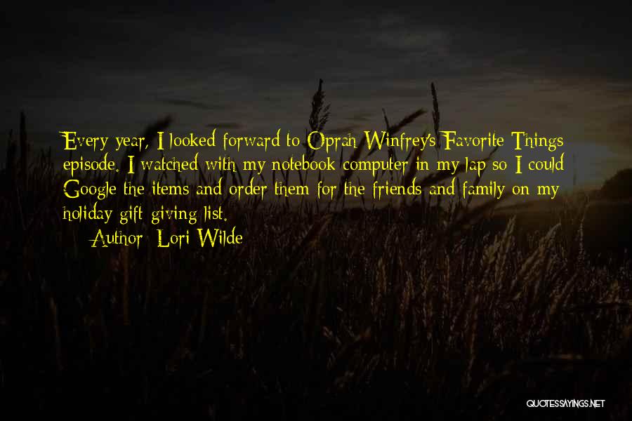 Family Holiday Quotes By Lori Wilde