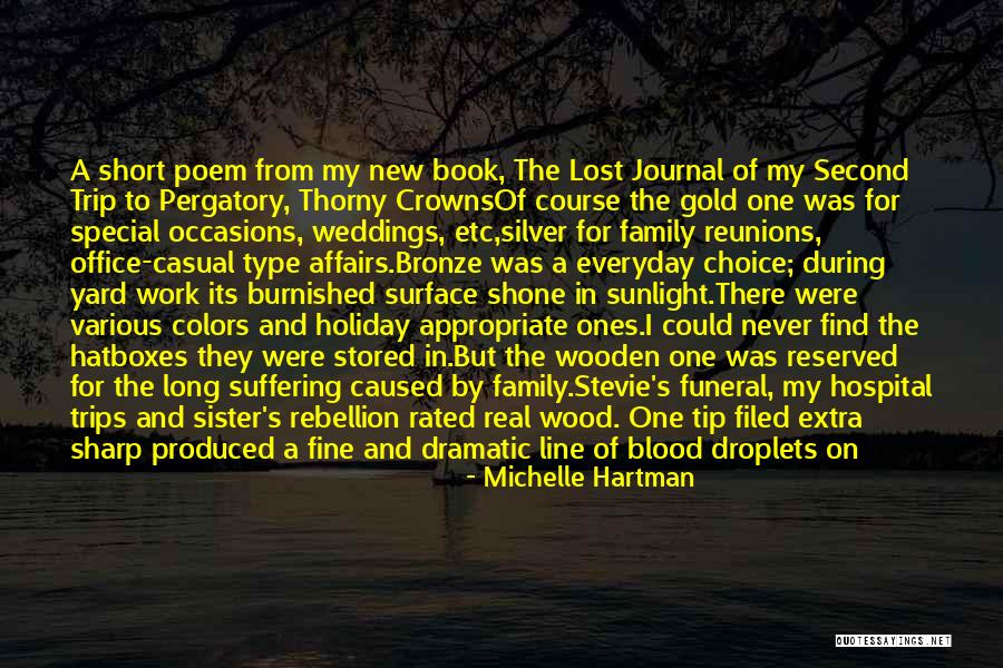 Family Holiday Quotes By Michelle Hartman