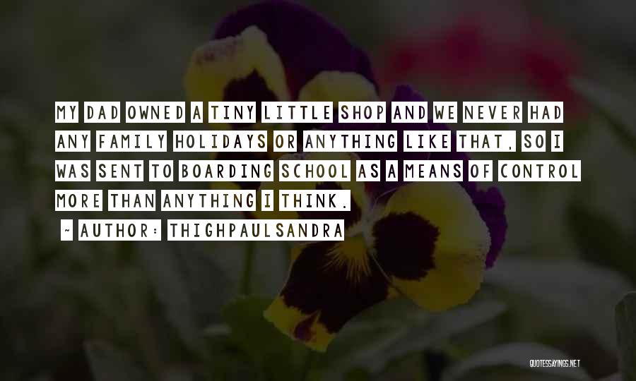 Family Holiday Quotes By Thighpaulsandra Family Holiday Quotes By Thighpaulsandra