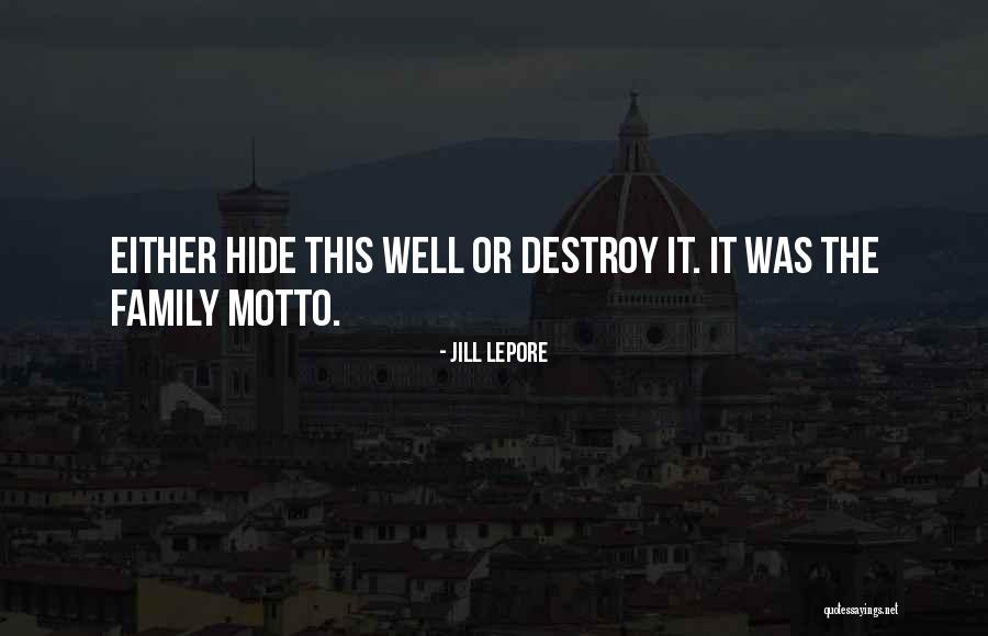 Family Humor Quotes By Jill Lepore Family Humor Quotes By Jill Lepore