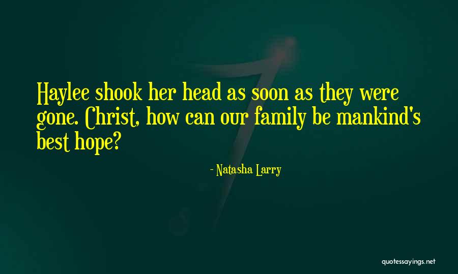 Family Humor Quotes By Natasha Larry Family Humor Quotes By Natasha Larry