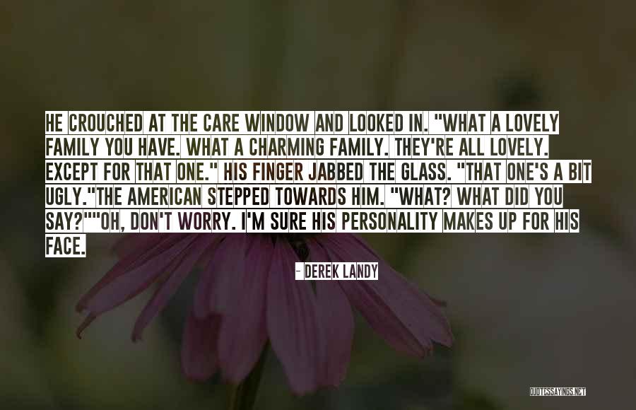 Family Humorous Quotes By Derek Landy Family Humorous Quotes By Derek Landy