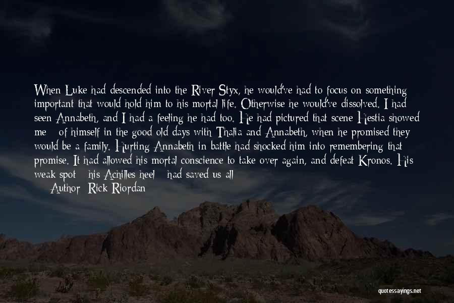 Family Hurting You Quotes By Rick Riordan