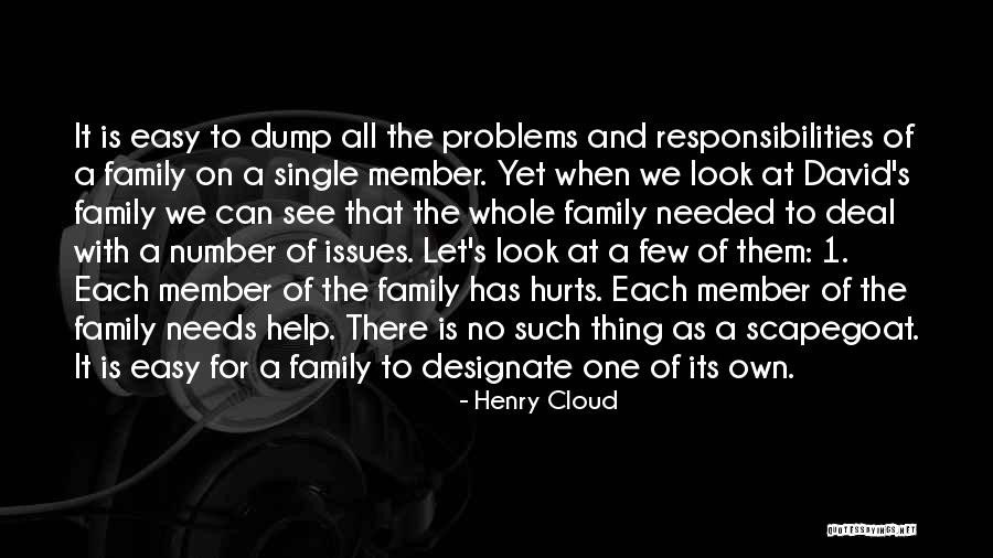 Family Hurts You Most Quotes By Henry Cloud