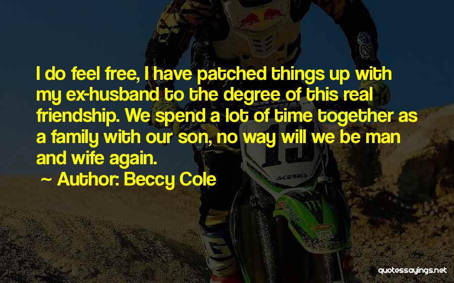 Family Husband And Wife Quotes By Beccy Cole