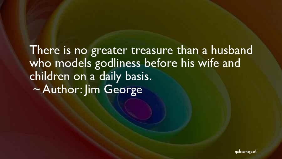 Family Husband And Wife Quotes By Jim George