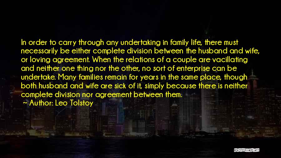 Family Husband And Wife Quotes By Leo Tolstoy