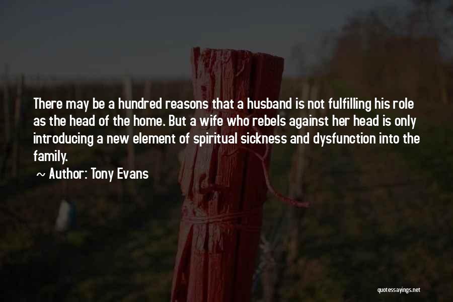 Family Husband And Wife Quotes By Tony Evans