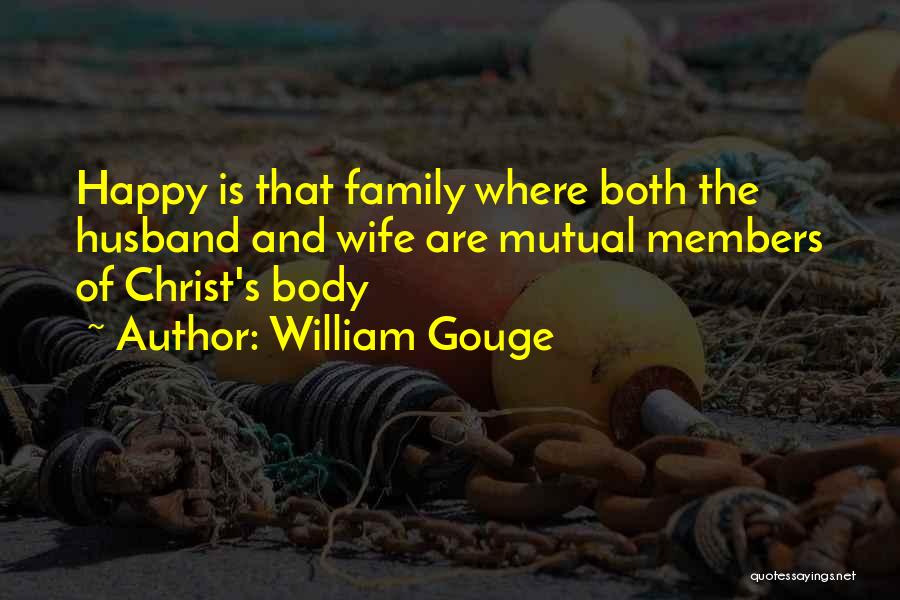 Family Husband And Wife Quotes By William Gouge