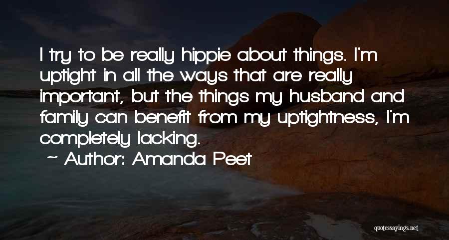 Family Husband Quotes By Amanda Peet