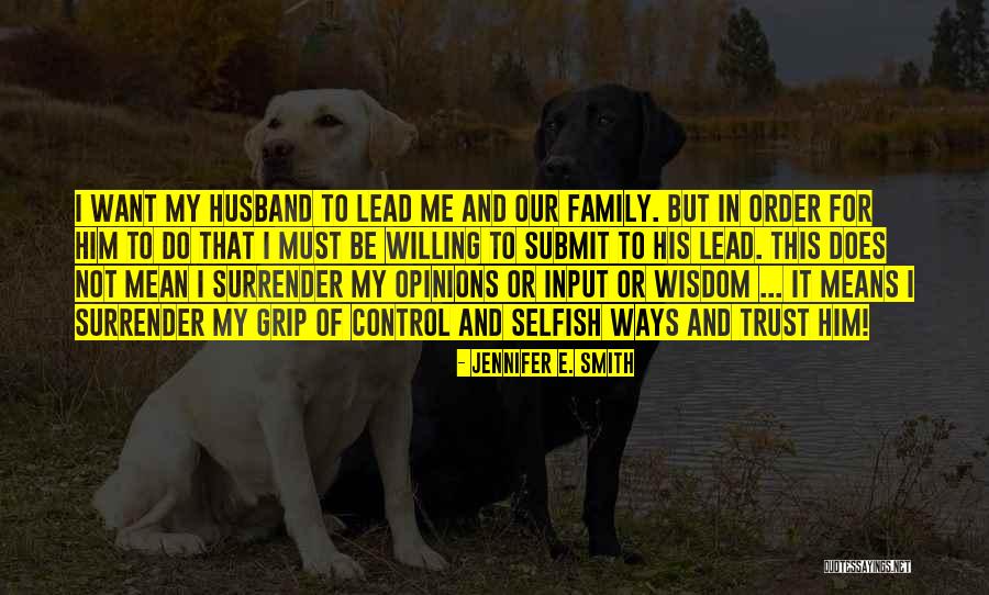 Family Husband Quotes By Jennifer E. Smith