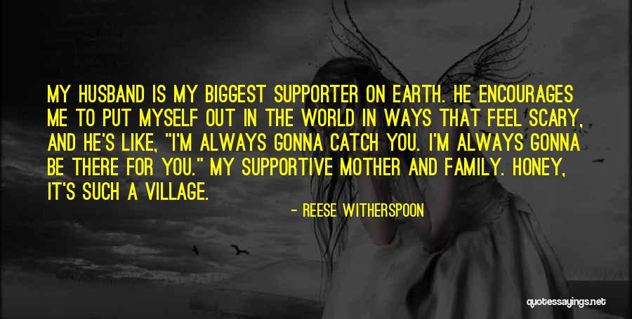 Family Husband Quotes By Reese Witherspoon