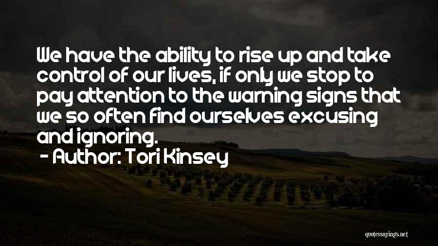 Family Ignoring You Quotes By Tori Kinsey