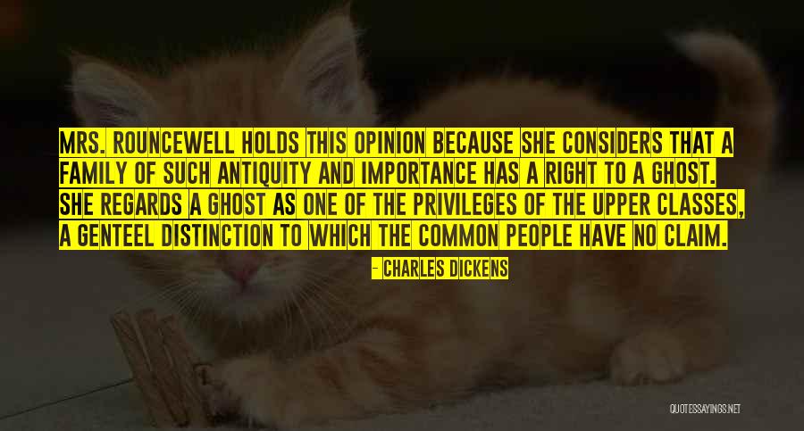 Family Importance Quotes By Charles Dickens