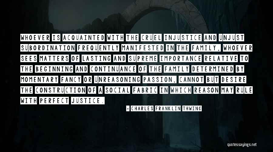Family Importance Quotes By Charles Franklin Thwing Family Importance Quotes By Charles Franklin Thwing