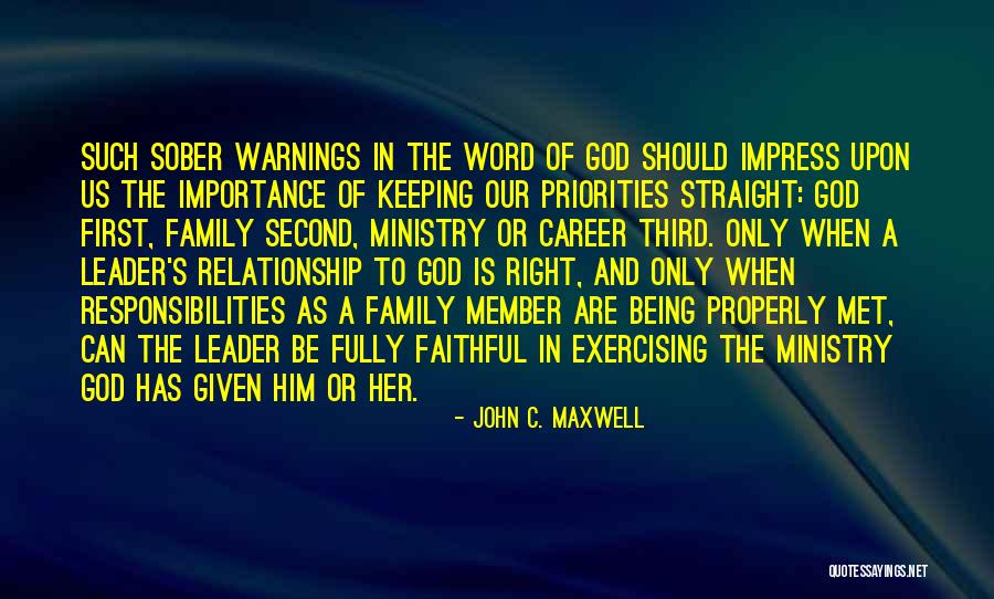 Family Importance Quotes By John C. Maxwell