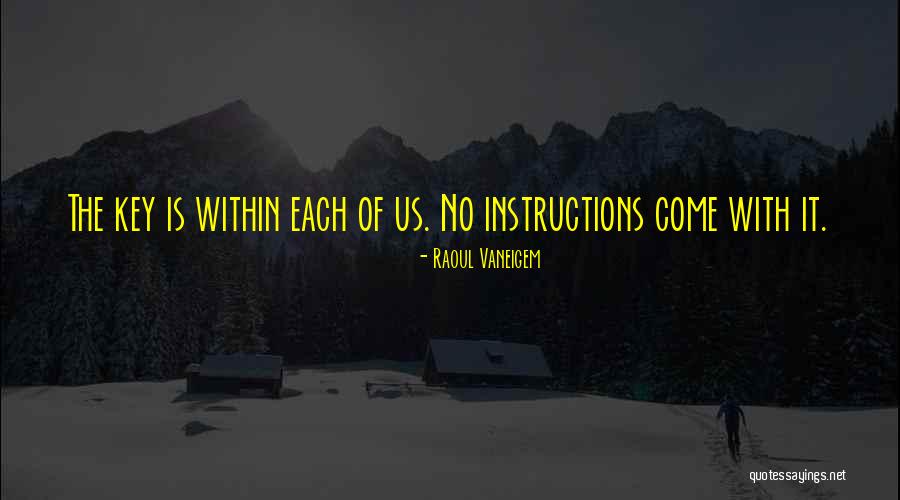 Family In Cloudstreet Quotes By Raoul Vaneigem