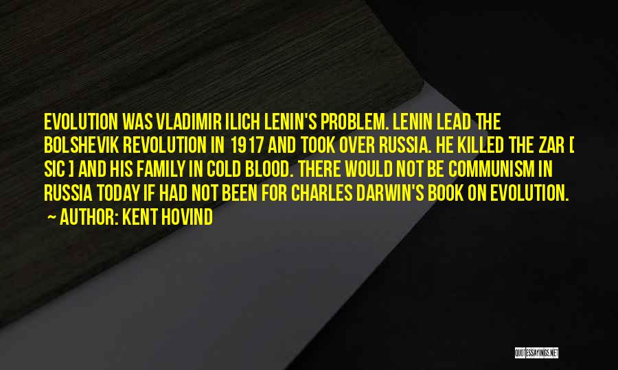 Family In Cold Blood Quotes By Kent Hovind