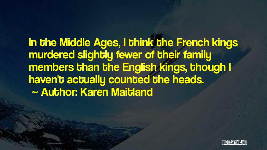 Family In French Quotes By Karen Maitland