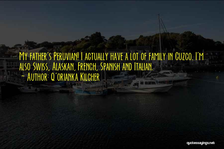 Family In French Quotes By Q'orianka Kilcher