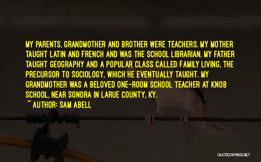 Family In French Quotes By Sam Abell