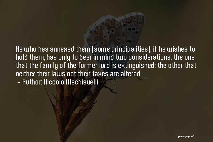 Family In Law Quotes By Niccolo Machiavelli