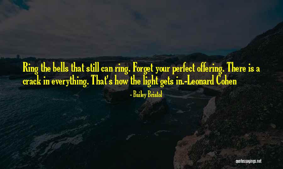 Family In Love Quotes By Bailey Bristol Family In Love Quotes By Bailey Bristol