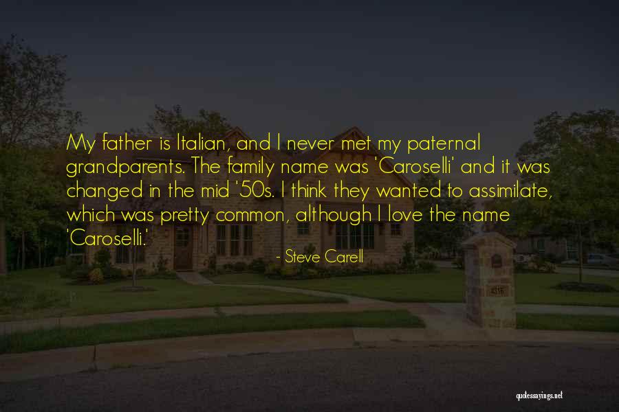 Family In Love Quotes By Steve Carell Family In Love Quotes By Steve Carell