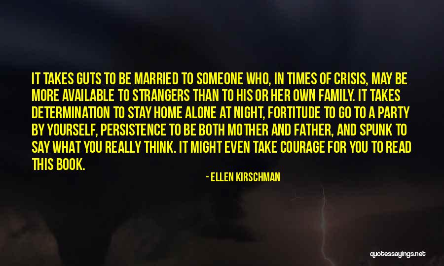 Family In The Book Night Quotes By Ellen Kirschman Family In The Book Night Quotes By Ellen Kirschman