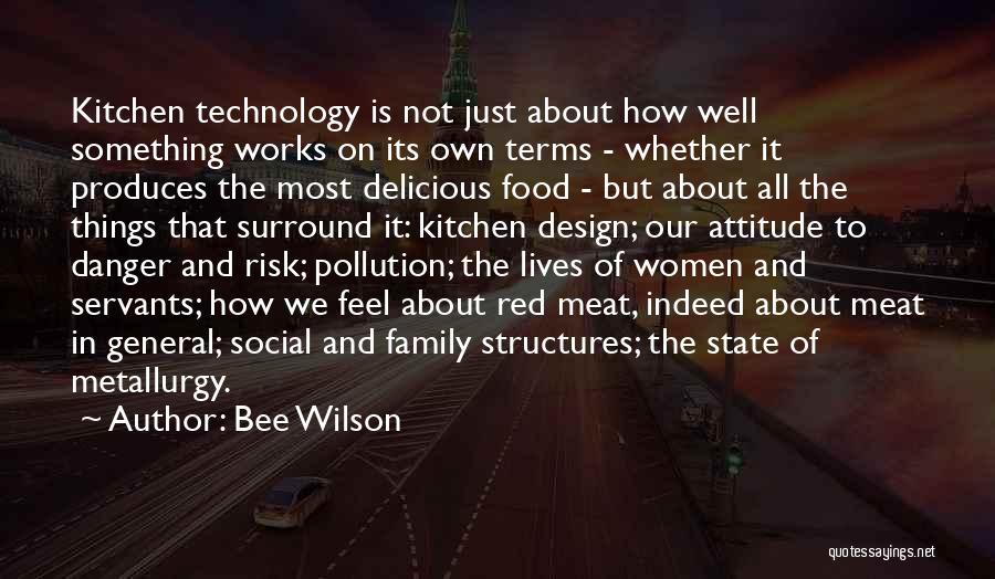 Family In The Kitchen Quotes By Bee Wilson