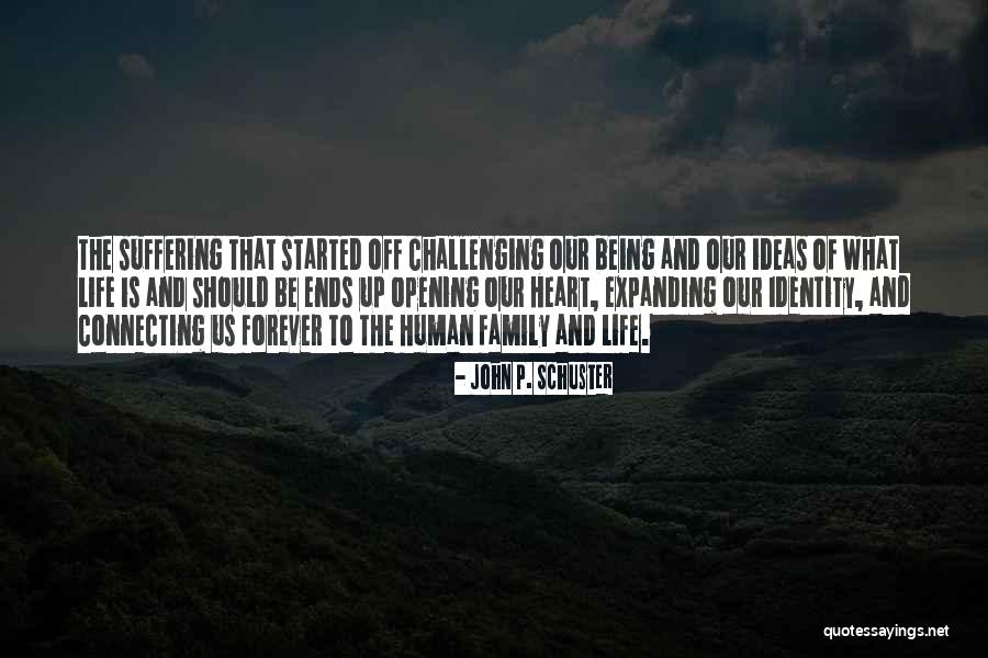 Family In The Workplace Quotes By John P. Schuster