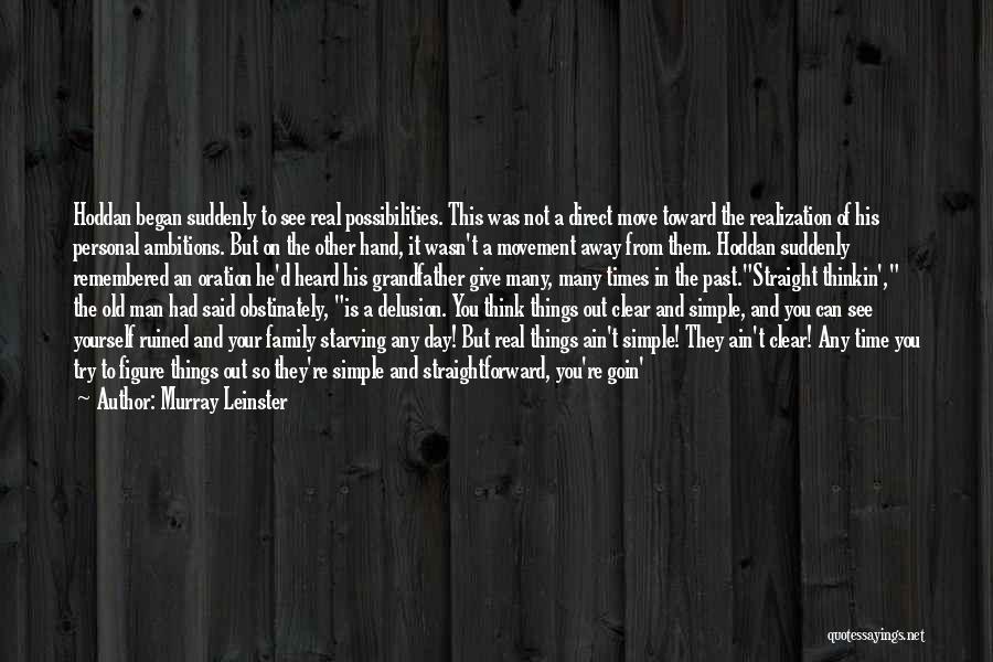 Family In Times Of Trouble Quotes By Murray Leinster