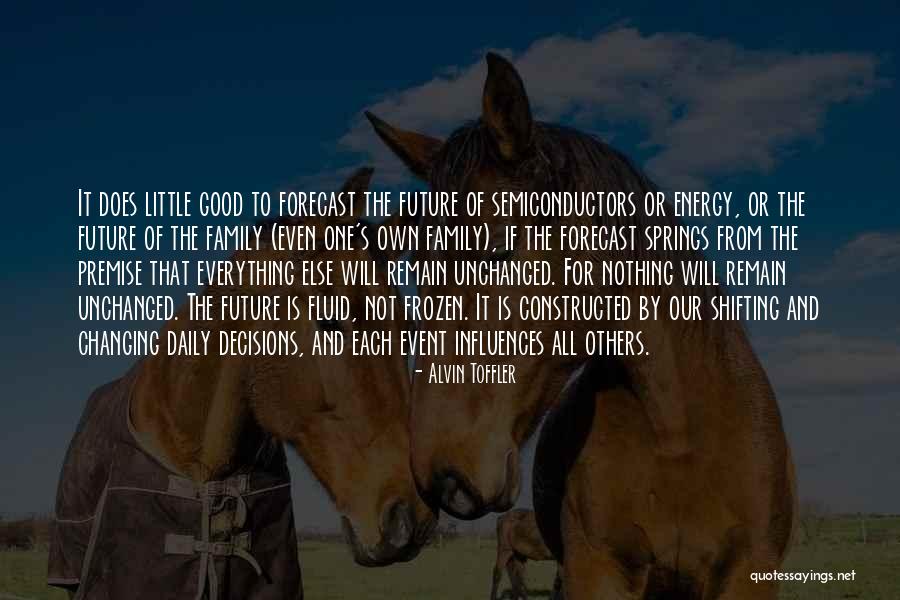 Family Influences Quotes By Alvin Toffler