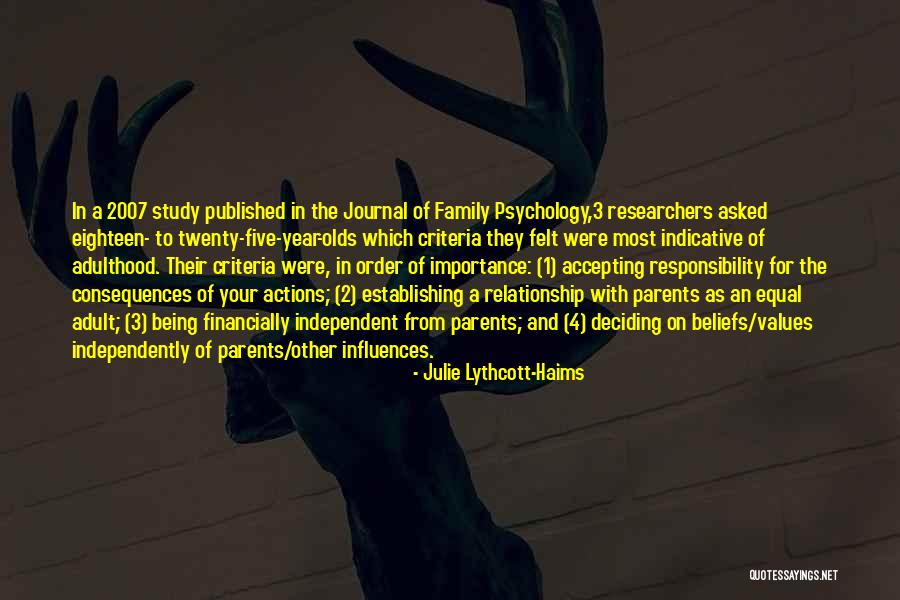 Family Influences Quotes By Julie Lythcott-Haims