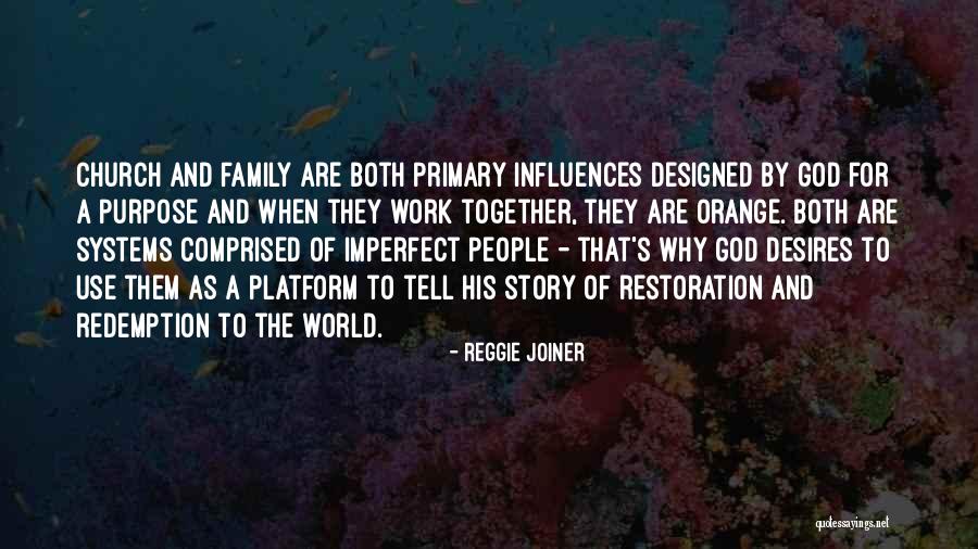 Family Influences Quotes By Reggie Joiner