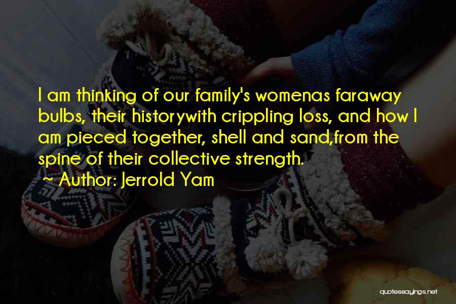 Family Inspirational Quotes By Jerrold Yam