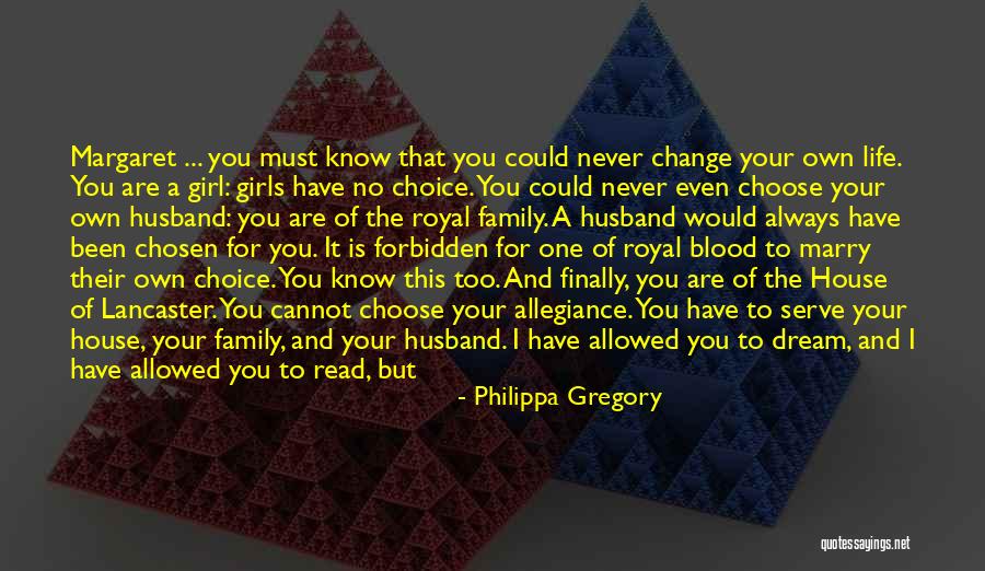 Family Is Always Blood Quotes By Philippa Gregory Family Is Always Blood Quotes By Philippa Gregory