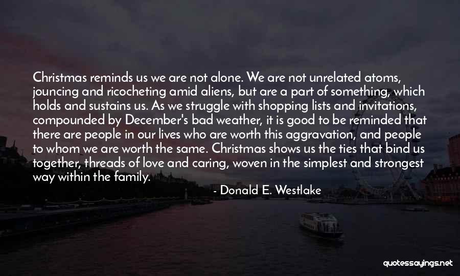 Family Is Bad Quotes By Donald E. Westlake