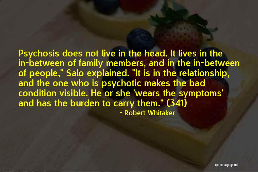 Family Is Bad Quotes By Robert Whitaker Family Is Bad Quotes By Robert Whitaker