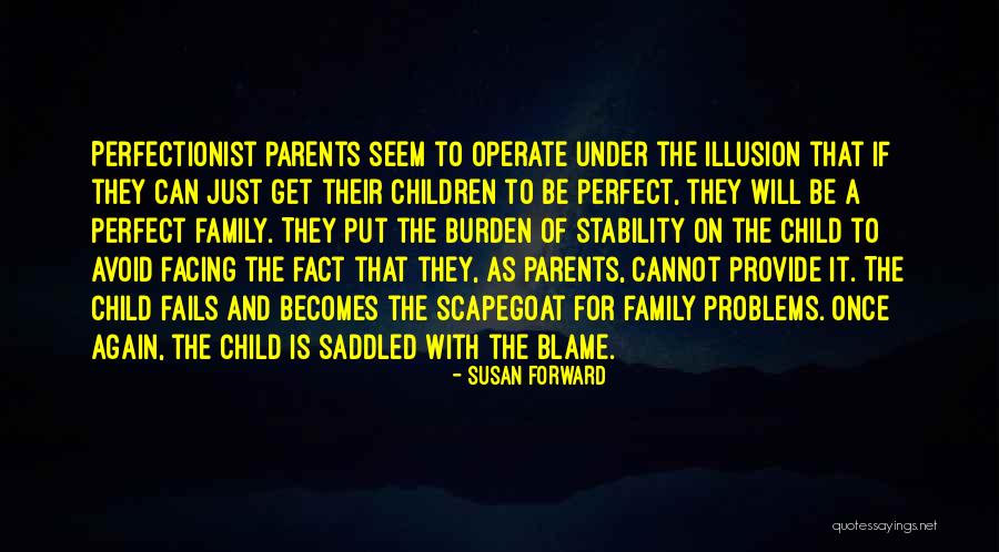 Family Is Bad Quotes By Susan Forward Family Is Bad Quotes By Susan Forward