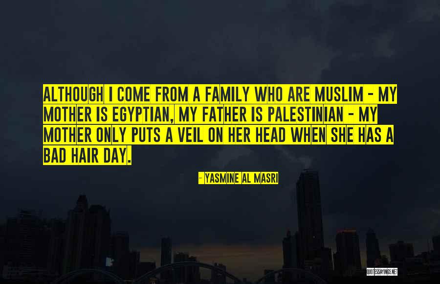 Family Is Bad Quotes By Yasmine Al Masri