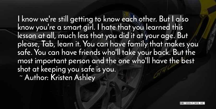 Family Is Best Quotes By Kristen Ashley