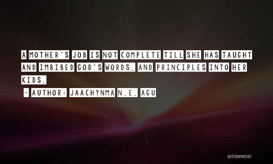 Family Is Complete Quotes By Jaachynma N.E. Agu