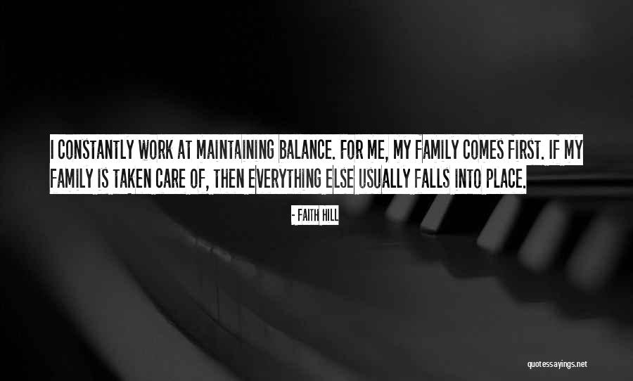 Family Is Everything Quotes By Faith Hill Family Is Everything Quotes By Faith Hill